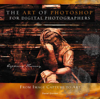 Book cover for Art of Photoshop for Digital Photographers and Hot Tips Bundle