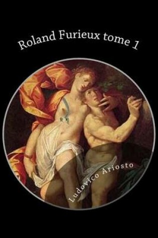 Cover of Roland Furieux tome 1