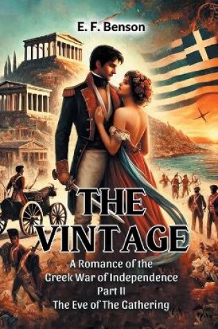 Cover of The Vintage A Romance Of The Greek War Of Independence Part II The Eve Of The Gathering