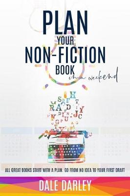 Book cover for Plan Your Non-Fiction Book in a Weekend