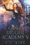 Book cover for Grave Digger Academy V