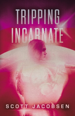 Book cover for Tripping Incarnate