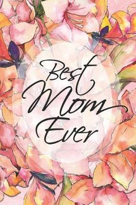 Book cover for Best Mom Ever