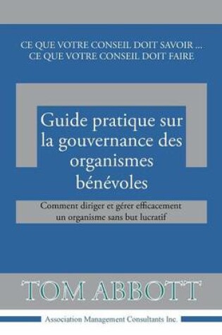 Cover of Guide pratique sur la gouvernance des organismes benevoles