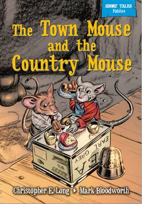 Cover of The Town Mouse & The Country Mouse