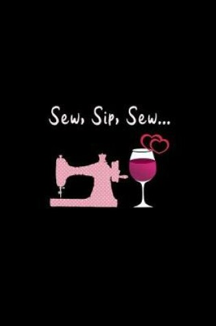 Cover of Sew, Sip, Sew