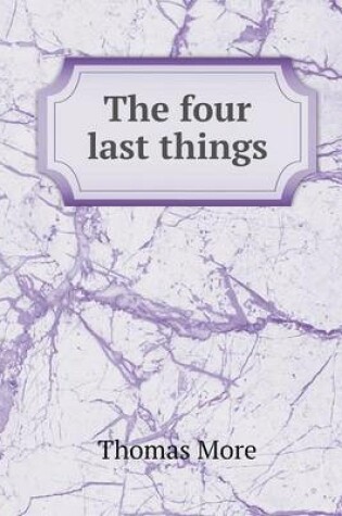 Cover of The four last things