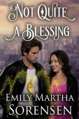 Cover of Not Quite a Blessing