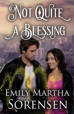 Cover of Not Quite a Blessing