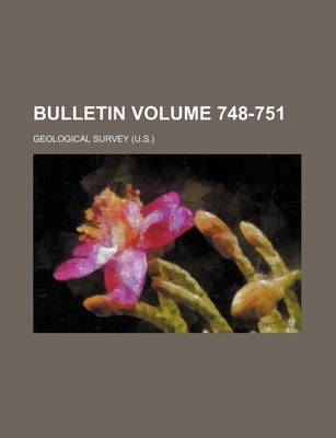 Book cover for Bulletin Volume 748-751