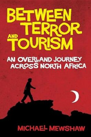 Cover of Between Terror and Tourism