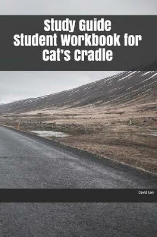 Cover of Study Guide Student Workbook for Cat's Cradle
