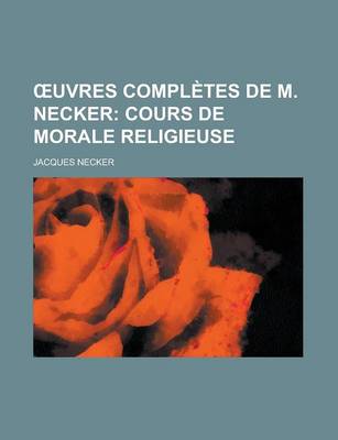 Book cover for Uvres Completes de M. Necker