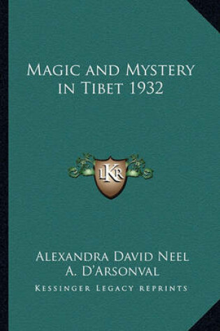 Cover of Magic and Mystery in Tibet 1932