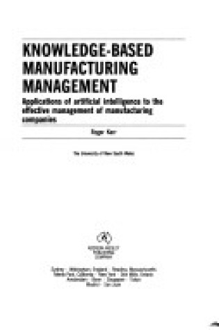 Cover of Knowledge-Based Manufacturing Management