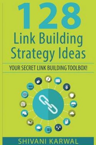 Cover of 128 Link Building Strategy Ideas