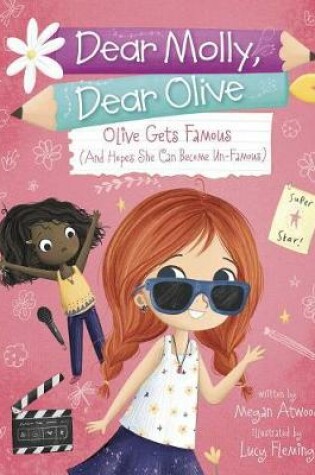 Cover of Olive Becomes Famous (and Hopes She Can Become Un-Famous)