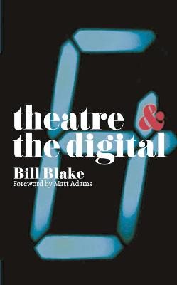 Book cover for Theatre and the Digital