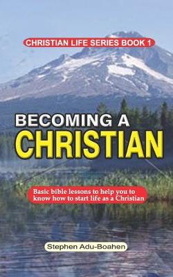 Cover of Becoming a Christian