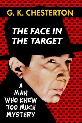 Book cover for The Face in the Target by G. K. Chesterton