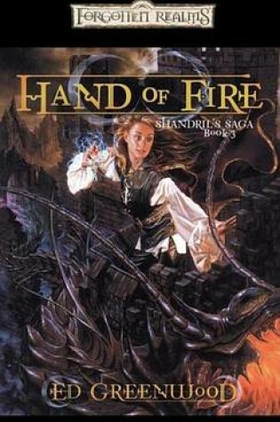 Cover of Hand of Fire: Shandril's Saga, Book III