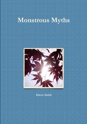 Book cover for Monstrous Myths