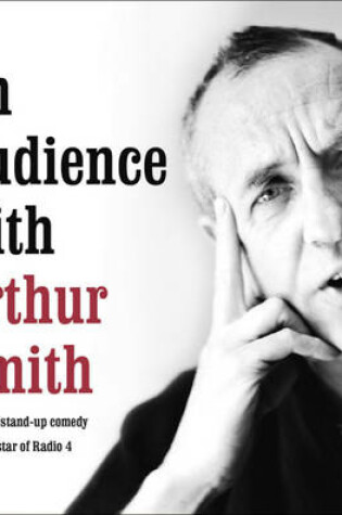 Cover of An Audience With Arthur Smith