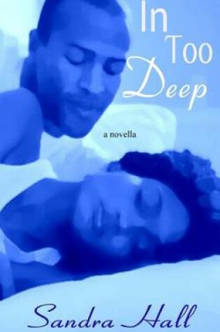 Cover of In Too Deep