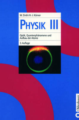 Cover of Optik, Quantenphänomene Und Aufbau Der Atome