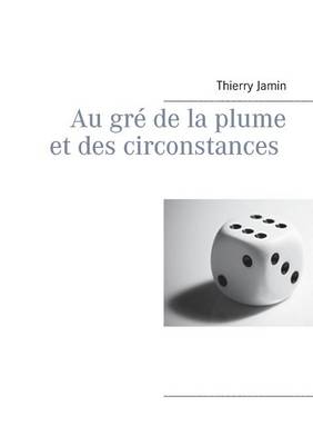 Book cover for Au gré de la plume et des circonstances