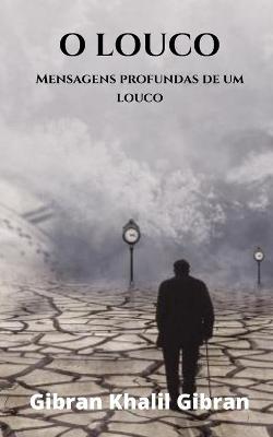 Book cover for O louco