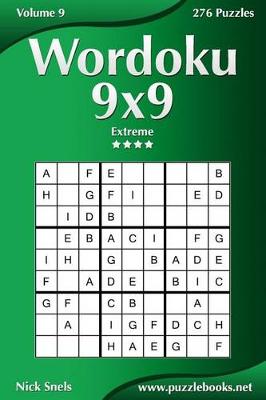 Cover of Wordoku 9x9 - Extreme - Volume 9 - 276 Logic Puzzles