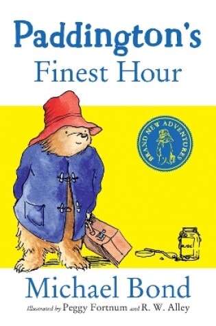 Cover of Paddington’s Finest Hour