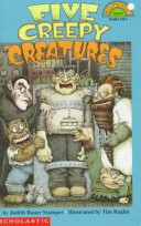 Cover of Five Creepy Creatures