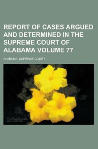 Cover of Report of Cases Argued and Determined in the Supreme Court of Alabama (67)