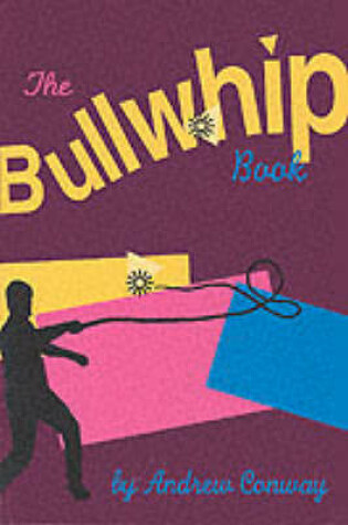 Cover of The Bullwhip Book
