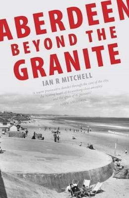 Book cover for Aberdeen Beyond the Granite