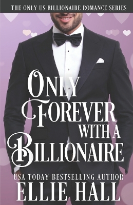 Cover of Only Forever with a Billionaire