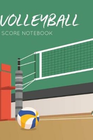 Cover of Volleyball Score Notebook