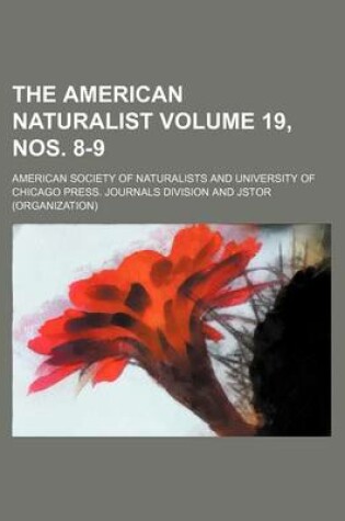 Cover of The American Naturalist Volume 19, Nos. 8-9