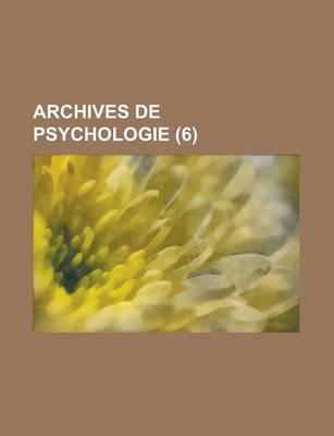 Book cover for Archives de Psychologie (6 )