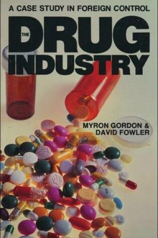 Cover of The Drug Industry