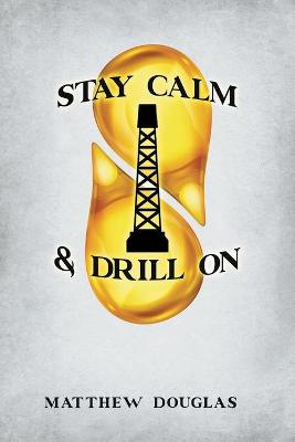 Book cover for Stay Calm & Drill On