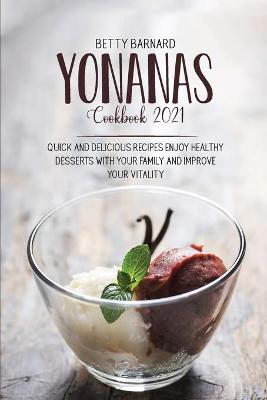 Cover of Yonanas Cookbook 2021