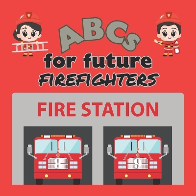 Cover of ABCs for Future Firefighters