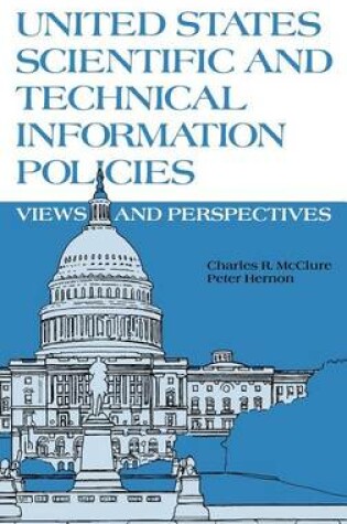 Cover of United States Scientific and Technical Information Policies