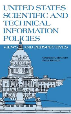 Book cover for United States Scientific and Technical Information Policies