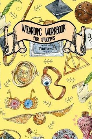 Cover of Wizarding Workbook for Students