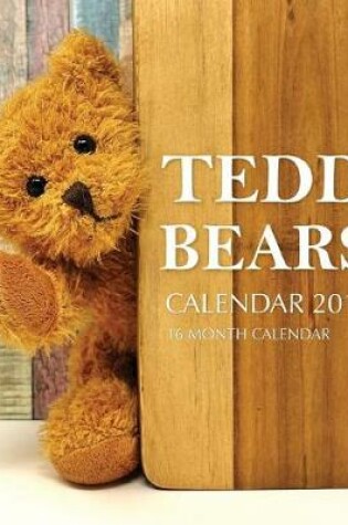 Cover of Teddy Bears Calendar 2019