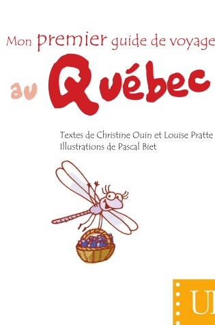 Cover of Mon Premier Guide De Voyage Au Quebec